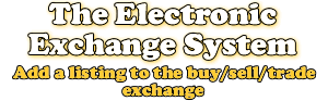 ExchangeSystem.net - Add Your Buy/Sell/Trade Listing Now