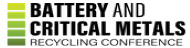 Battery and Critical Metals Recycling Conference