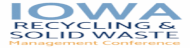 2024 Iowa Recycling and Solid Waste Management Conference
