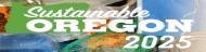 Sustainable Oregon 2025