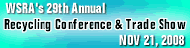 WSRA's 29th Annual Recycling Conference and Trade Show